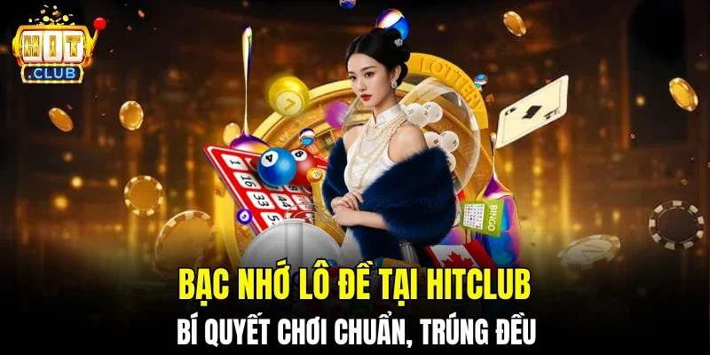 Bạc nhớ lô đề